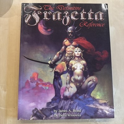 Frazetta the Definitive Reference by David Winiewicz and James Bond