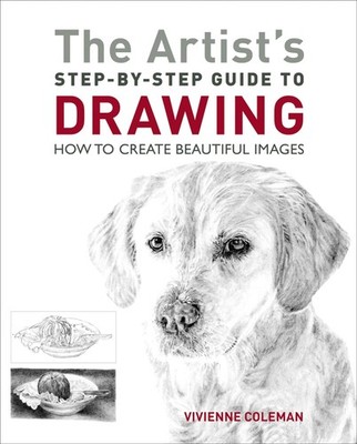 Arcturus The Artists Step-by-Step Guide to Drawing How to Create Beautiful I...