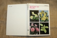 Książka specjalistyczna Byliny przedwczesne byliny ogrodnicy byliny Hodowla bylin Wczesne kwitnienie Ogrodnictwo NRD