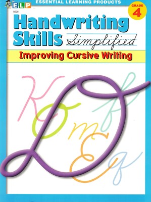 Improving Cursive Handwriting Skills Simplified Grade 4  : Essential Learning