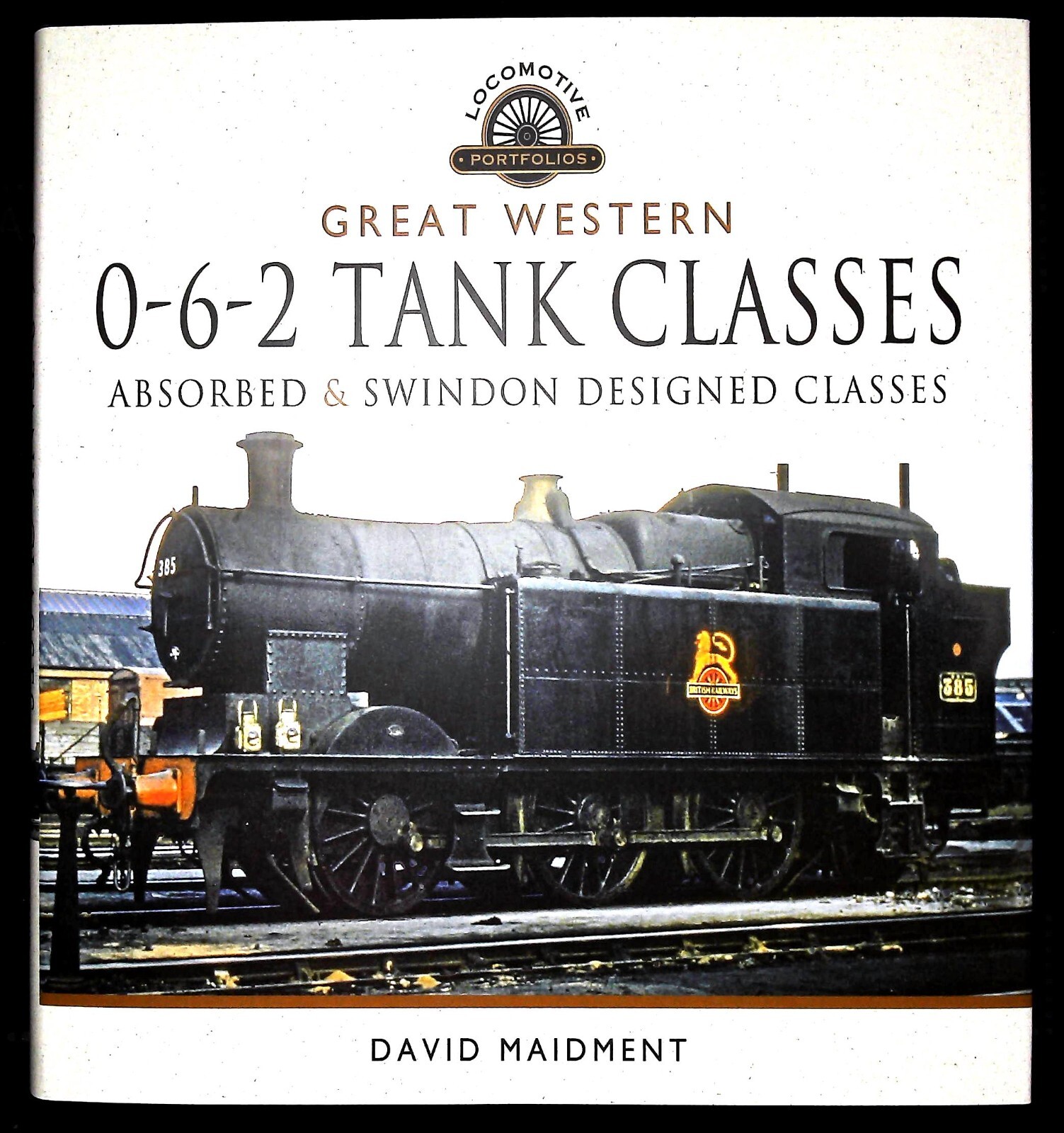 Great Western, 0-6-2 Tank Classes: Absorbed & Swindon Designed Classes Trains