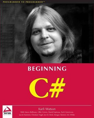 Anfänger C# (Programmierer zu Programmierer) - Watson, Karli