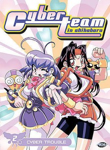 Cyberteam in Akihabara - Vol. 2: Cyber Trouble (DVD, 2005) for 