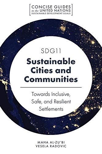 SDG11 - Sustainable Cities and Communities: Towards Inclusive