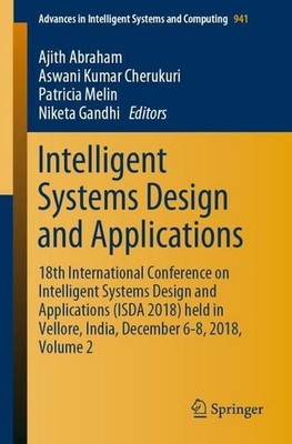 Intelligent Systems Design and Applications: 18th International Conference on In