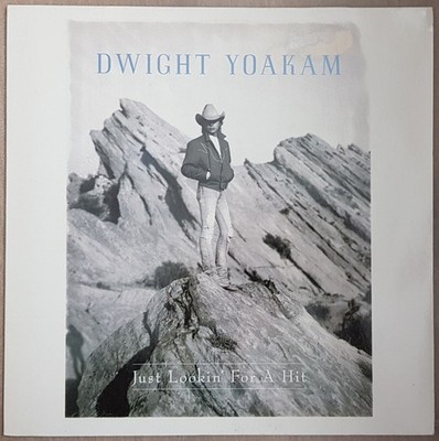 Dwight Yoakam   Just Lookin' For A Hit * Vinyl 1989 VG+