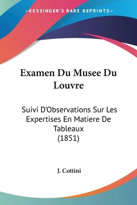 J. Cottini | Examen Du Musee Du Louvre | Taschenbuch | Französisch (2010)