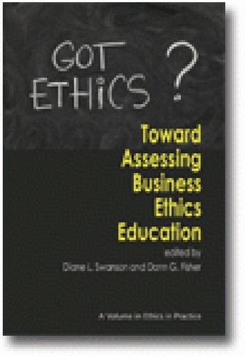 Toward Assessing Business Ethics Education Swanson Fisher Paperback