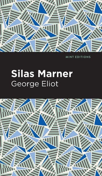 Silas Marner | George Eliot | Buch | Mint Editions | Gebunden | Englisch | 2021-image