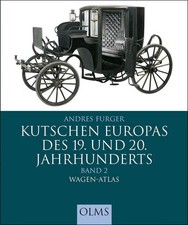Kutschen Europas des 19. und 20. Jahrhunderts...