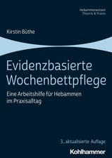 Evidenzbasierte Wochenbettpflege | Kirstin B�...