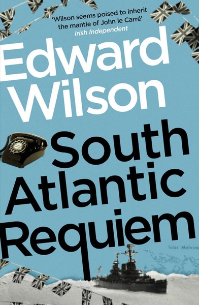 South Atlantic Requiem | Edward Wilson | Englisch | Taschenbuch | 2022-image