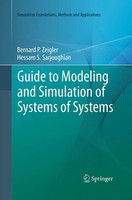 Guide To Modeling And Simulation Of Systems Of Systems Bernard Zeigler (U. A.)