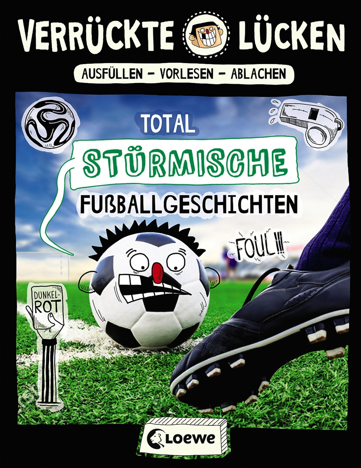 Verrückte Lücken - Total Stürmische Fußballgeschichten | Jens