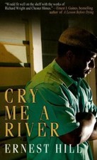 Cry Me A River by Ernest Hill