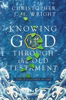 Knowing God Through The Old Testament Three Volumes In One Wright Taschenbuch