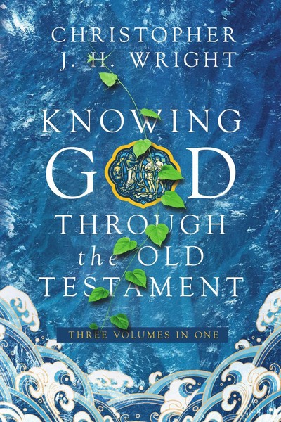 Knowing God Through The Old Testament Three Volumes In One Wright Taschenbuch-image