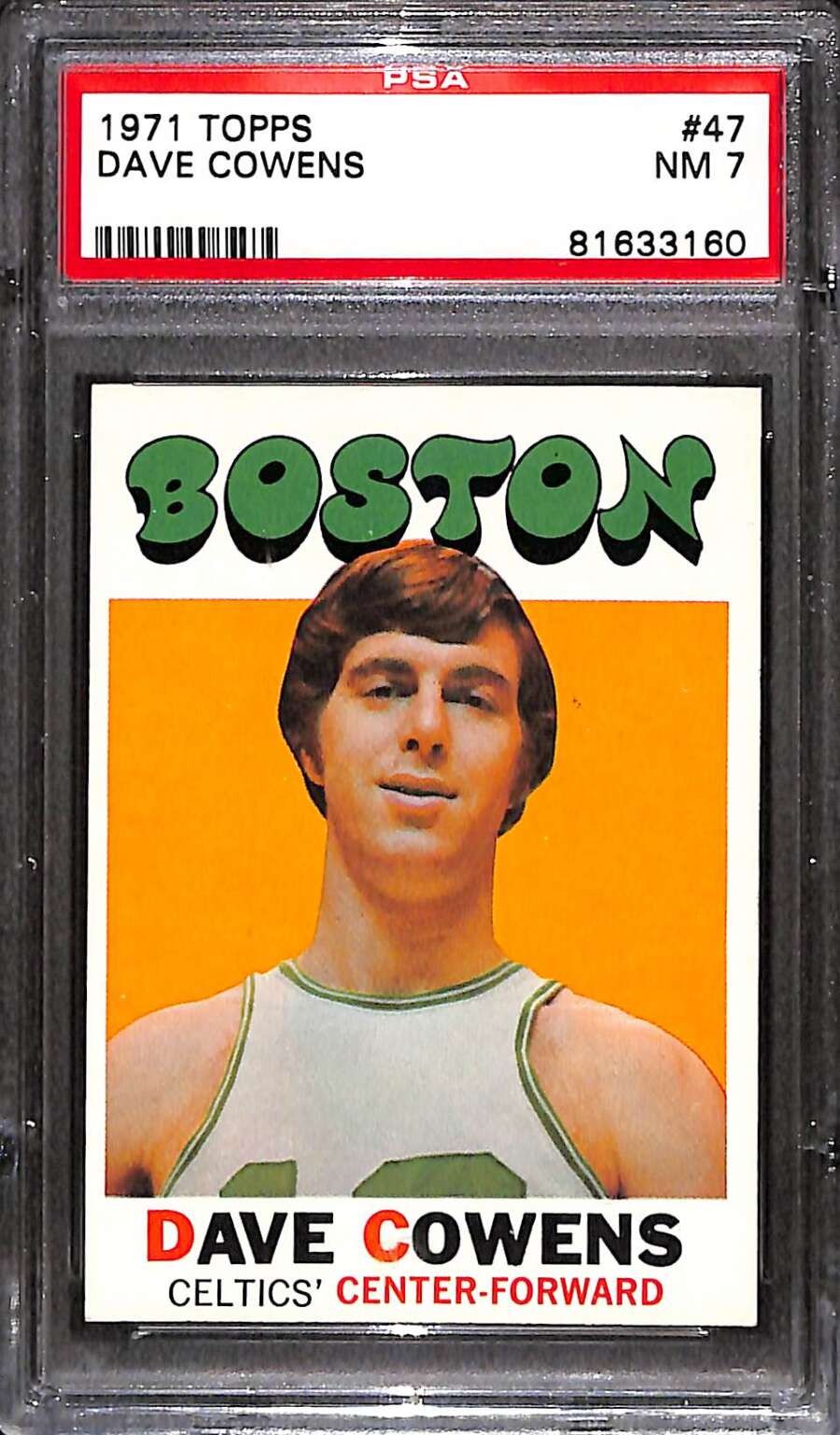 1971 Topps #47 Dave Cowens HOF RC PSA 7 NM C98900