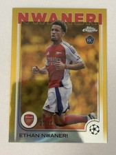 Ethan Nwaneri RC 2024-25 Topps Chrome UEFA UCL Gold /50 Rookie Arsenal