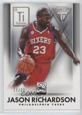 2013-14 Panini Titanium Ti 22 17/22 Jason Richardson #54 7n6