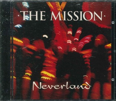    THE MISSION ''Neverland'' CD-Album