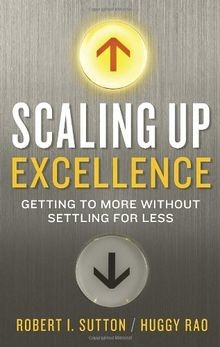 Scaling Up Excellence: Getting to More Without Sett... | Buch | Zustand sehr gut