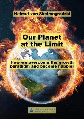 Our Planet at the limit How we overcome the growth paradigm and become happier
