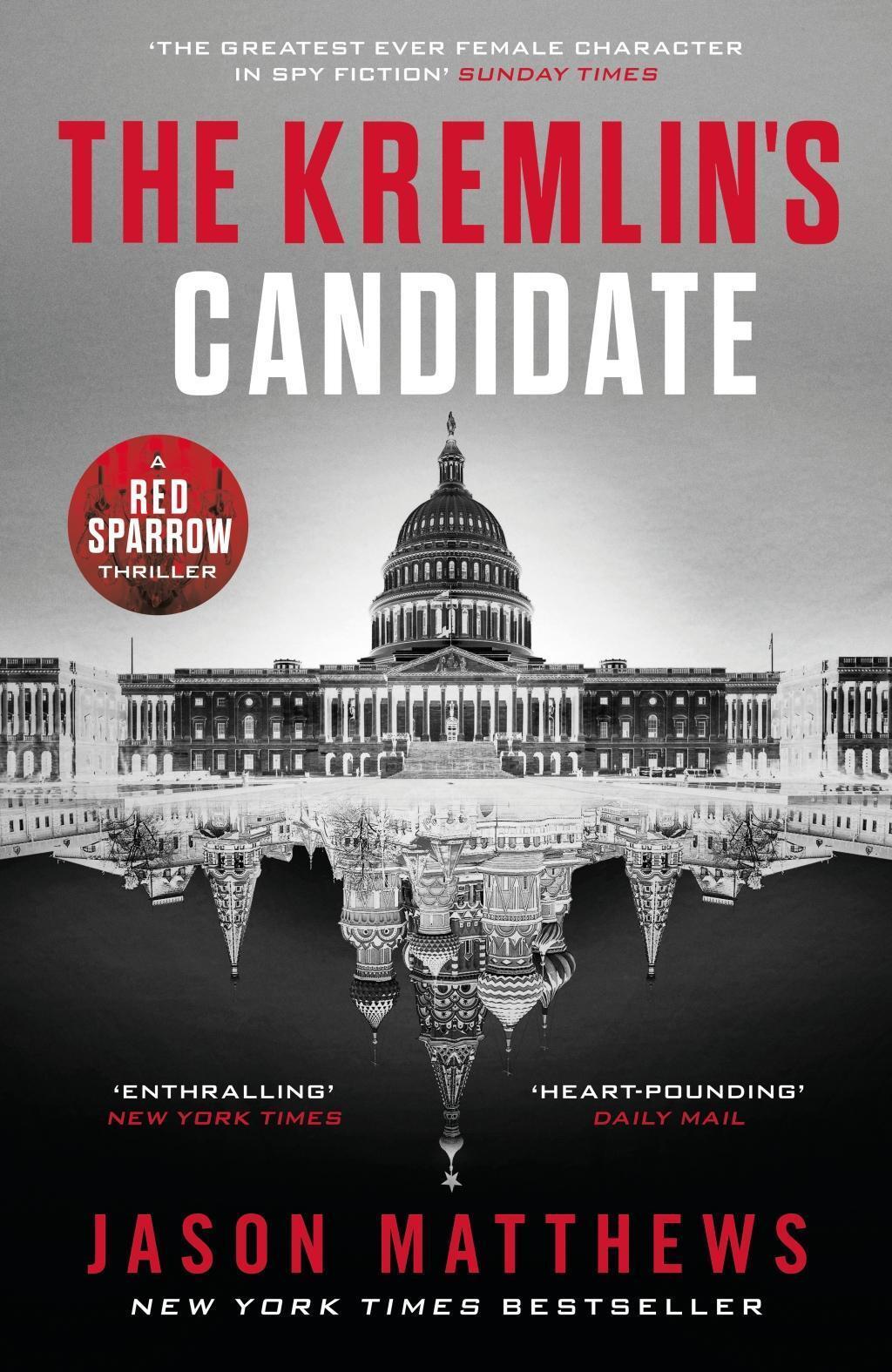 Thumbnail - Jason Matthews / The Kremlin's Candidate / 9781405920858