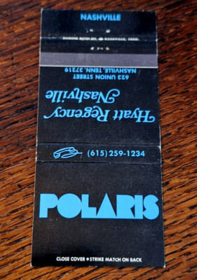 Vintage Matchbook: Polaris, Hyatt Regency, Nashville, TN