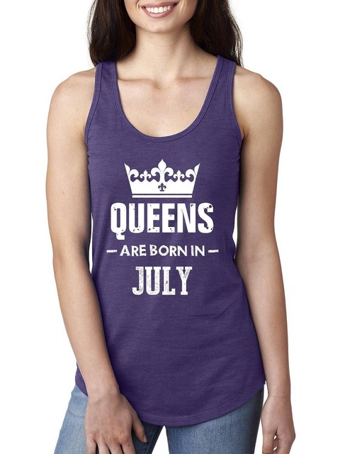 Tank Top Birthday Gift for Women Shirt Queens Are Born in July TShirt Sleeveless