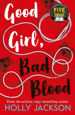 Good Girl, Bad Blood | Holly Jackson | 2020 | englisch