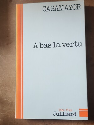 BAS LA VERTU. - CASAMAYOR. - 1976