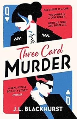 Three Card Murder: A BRAND new gripping and twisty murder mystery for fans of co