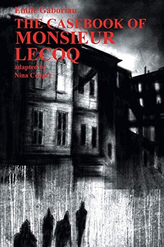 The Casebook of Monsieur Lecoq.New 9781612275048 Fast Free Shipping<|