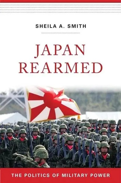 Sheila A. Smith | Japan Rearmed | Buch | Englisch (2019) | Gebunden-image