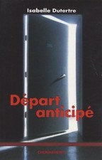 Départ anticipé - Isabelle Dutertre - V2036375