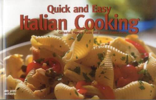 Quick Easy Italian Cooking by Catherine Pagano Fulde - Paperback - Good Condition