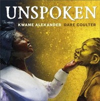 Unspoken | Talking About Slavery | Kwame Alexander | Englisch | Buch | Gebunden