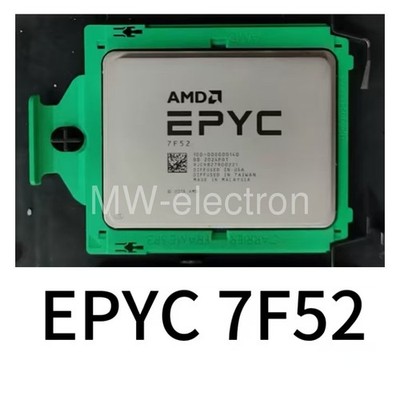 EPYC 7F52 CPU processor 16 cores 32 threads 3.5GHZ up to 3.9GHZ 240w
