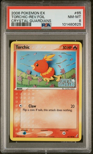 Torchic 65/100 EX Crystal Guardians Reverse Holo PSA 8