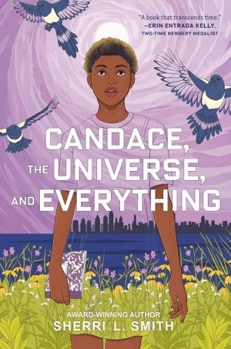 Candace, The Universe, And Everything Sherri L. Smith - Image 3