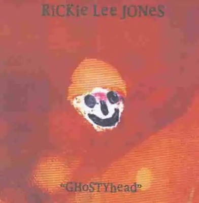 Rickie Lee Jones - Ghostyhead