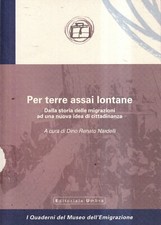 Per Terre Assai Lontane Dalla Storia Delle Mi...