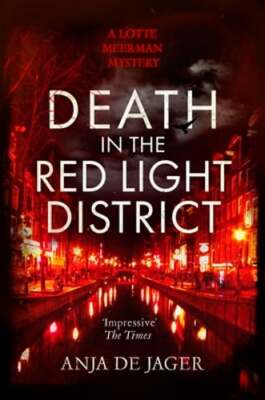 Death in the Red Light District by Anja de Jager: New