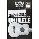 The Little Black Book of Classic Songs for Ukulele by Music Sales Ltd (Paperback, 2013)