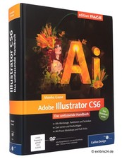 Monika Gause: Adobe Illustrator CS6 (mit DVD-ROM) | Galileo Press