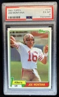 1981 Topps Joe Montana Rookie RC #216 49ers PSA 6