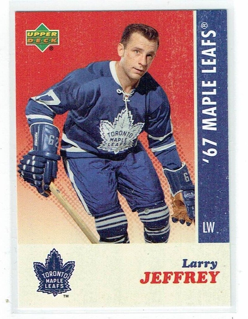 2007 UD Upper Deck '67 Maple Leafs Larry Jeffrey