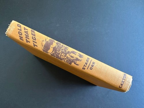 Hold That Tiger, by Mabel Stark - 1938 - Signed, 1st Ed Antique HC Book DJ - Foto 5 di 16