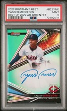 YASSER MERCEDES 2022 BOWMAN’S BEST BEST OF 2022 AUTO GREEN REFRACTOR PSA MINT 9